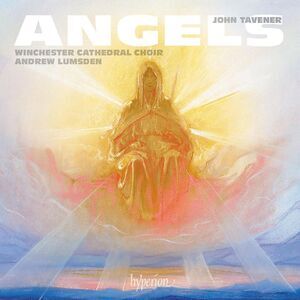 Winchester Cathedral Choir - Tavener: Angels  CD
